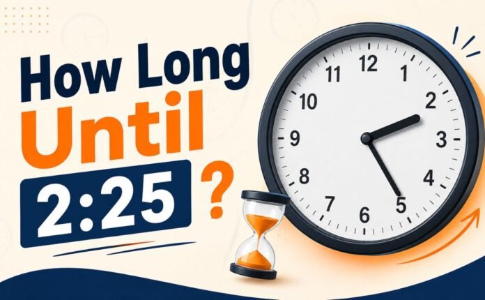 How Long Until 225